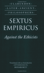Sextus Empiricus: Against the Ethicists